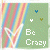 Be Crazy Myspace Icon