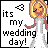 Its My Wedding Day Myspace Icon