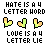 Hate Is a 4 Letter Word