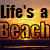 Life Is A Beach