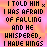 I Was Afraid Of Falling