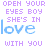 Open Your Eyes Boy She Is In Love With You