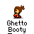 Ghetto Booty Myspace Icon