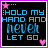 Hold My Hand And Never Let Go Myspace Icon