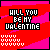 Will You Be My Valentine Myspace Icon