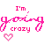 I am Going Crazy Myspace Icon 2