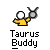 Taurus buddy