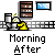 Morning After