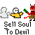 Sell sole to devil