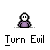 Turn Evil