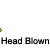 Head Blown